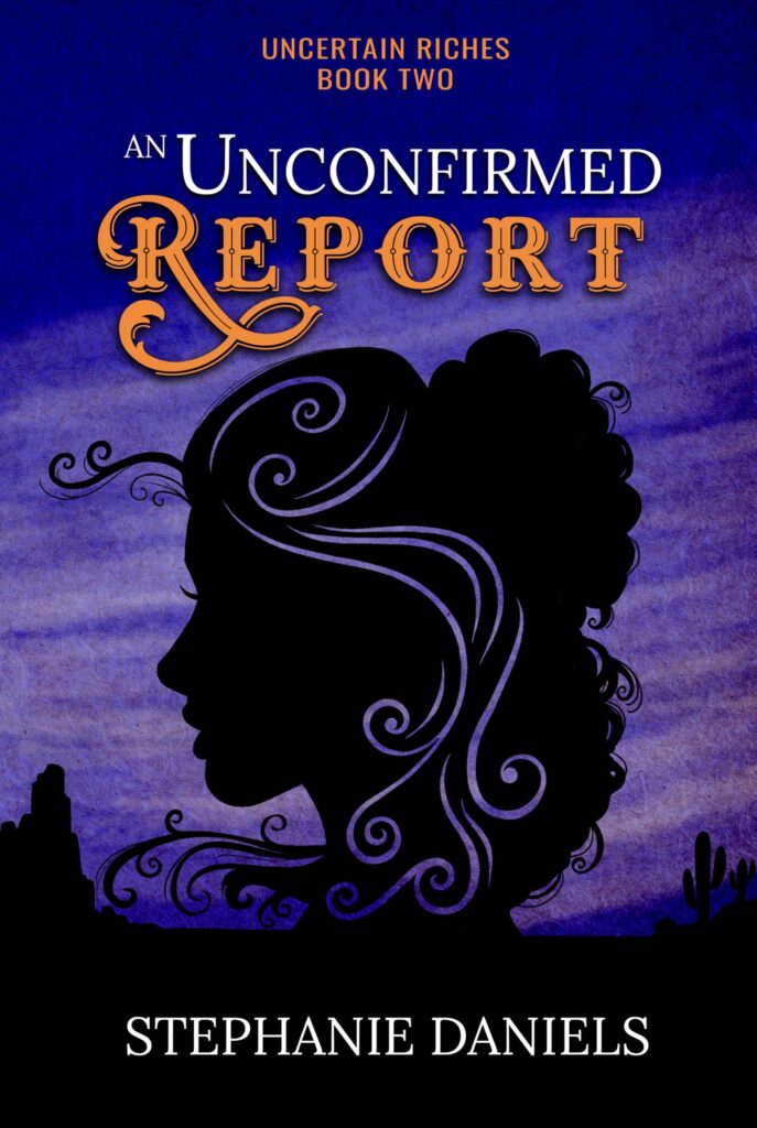 UNCONFIRMED REPORT, AN - Stephanie Daniels